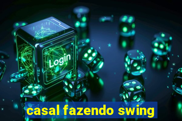 casal fazendo swing